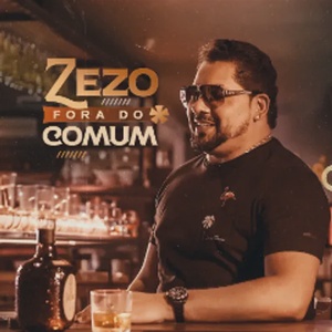 Zezo - Fora do Comum