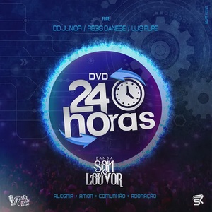 Banda Som e Louvor - CD 24 Horas Ao Vivo - 2018