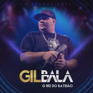 Gil Bala - CD Promocional - Agosto 2017