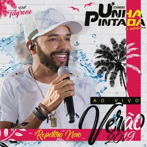 Unha Pintada - Cd Verão 2K19