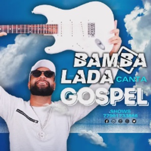 BAMBALADA CANTA GOSPEL