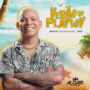 Aldair Playboy - Verão do Playboy 2020