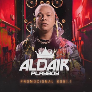 Aldair Playboy - Promocional 2021.1