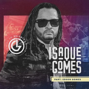 Isaque Gomes Ao Vivo em Valente 2019 - Part Edson Gomes