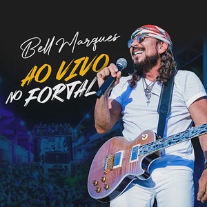 Bell Marques - Ao Vivo No Fortal 2022