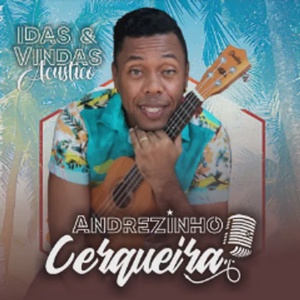 Idas & Vindas Acústico