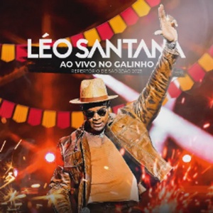 Léo Santana - Ao Vivo no Galinho (Repertório de São João 2023)