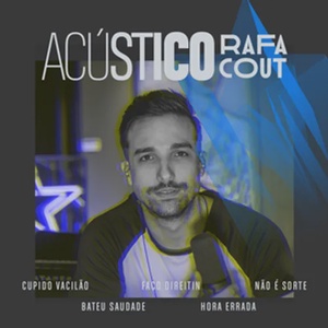 Rafa Cout Acústico [2019]