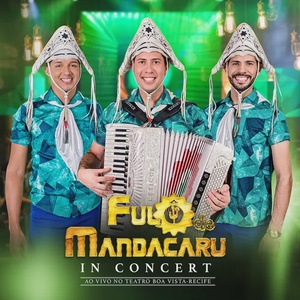 Fulô de Mandacaru - In Concert