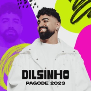 DILSINHO - PAGODE 2023