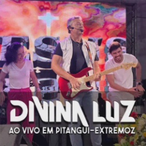 Divina Luz Ao Vivo Em Pitangui-Extremoz