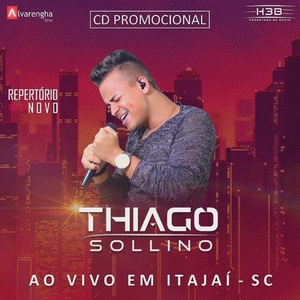 Thiago Sollino - Ao vivo em Itajaí - SC