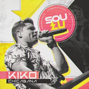 KIKO CHICABANA  - SOU EU - OUTUBRO 2020