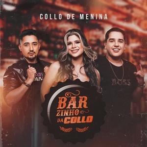 Barzinho da Collo - Collo De Menina