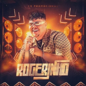 ROGERINHO CD PROMOCIONAL JULHO 2024