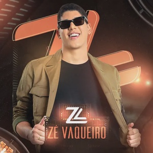 Zé Vaqueiro - O Original