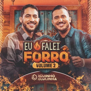 CD EU FALEI FORRÓ 2 - Iguinho e Lulinha