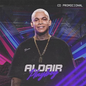 Aldair Playboy - CD Promocional 2022-1